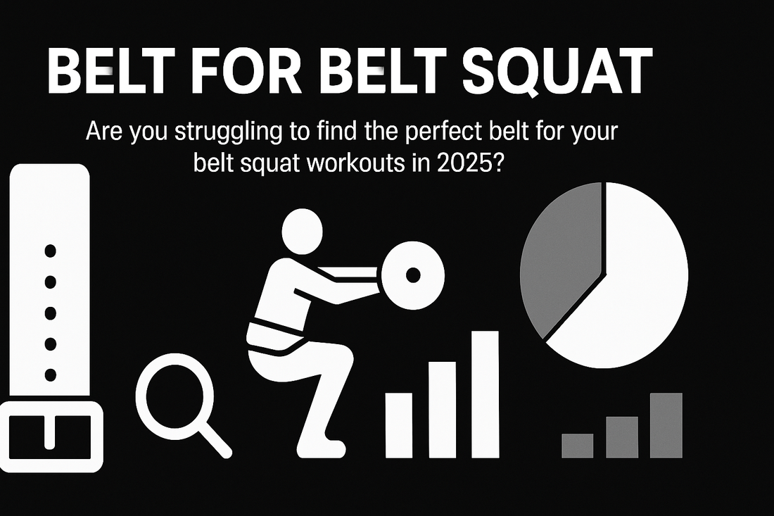 Belt For Belt Squat Guide: Choosing The Best Fit For 2025
